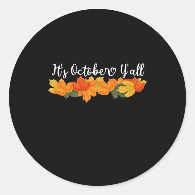 Es ist Y’all Niedlich Fall Creative Lässig Runder Aufkleber (Vorderseite)