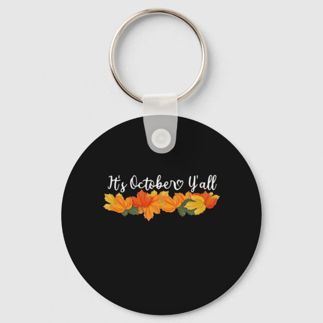 Es ist Y’all Niedlich Fall Creative Lässig Schlüsselanhänger (Vorderseite)