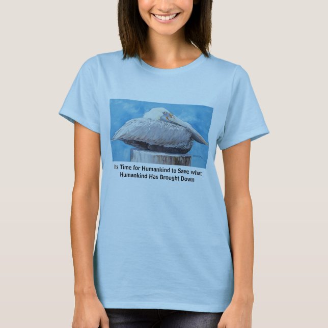 Es ist Zeit, damit Menschheit… rettet T-Shirt (Vorderseite)