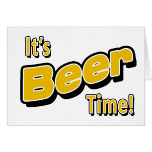 Es ist Zeit für Beer!