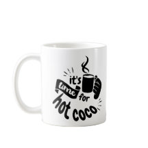 Es ist Zeit für heißes Coco