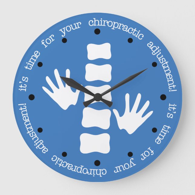 Es ist Zeit für Ihre Chiropraktik Anpassung Große Wanduhr (Vorderseite)