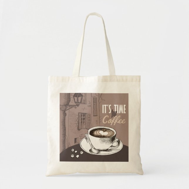 Es ist Zeit für Kaffee Tragetasche (Vorne)