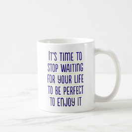 Es ist Zeit, Warten.. Tasse