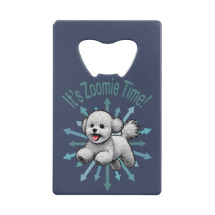 Es ist Zoomie Time Bichon Frise Geldbeutel Flaschenöffner