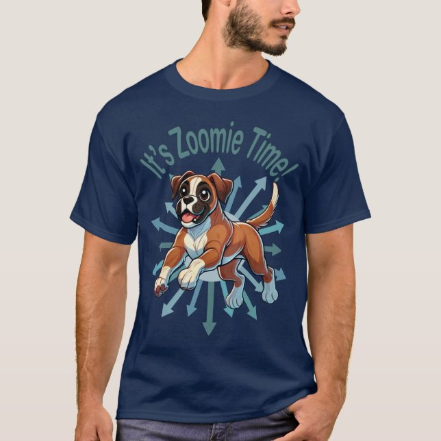 Es ist Zoomie Time Boxer T-Shirt (Vorderseite)