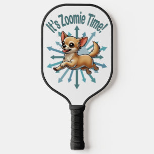 Es ist Zoomie Time Chihuahua Pickleball Schläger