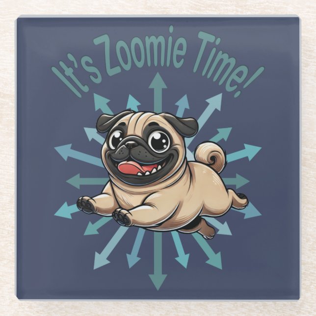 Es ist Zoomie Time Mops Glasuntersetzer (Vorderseite)