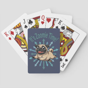 Es ist Zoomie Time Mops Spielkarten