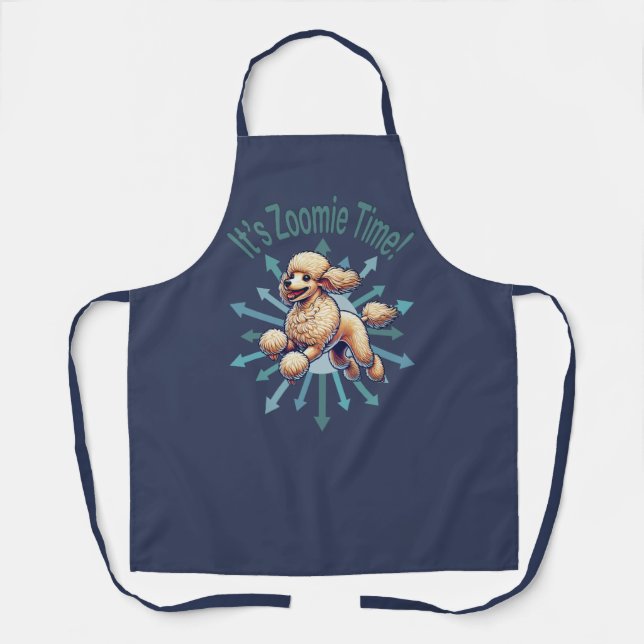 Es ist Zoomie Time Poodle Schürze (Vorderseite)