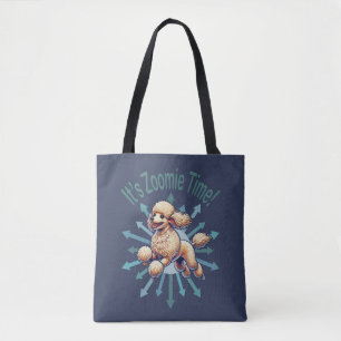 Es ist Zoomie Time Poodle Tasche