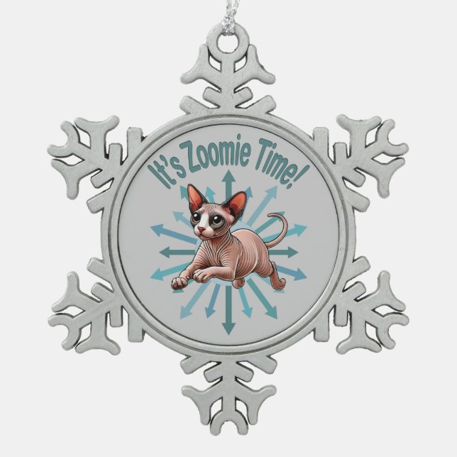 Es ist Zoomie Time Sphynx Cat Schneeflocken Zinn-Ornament (Vorderseite)