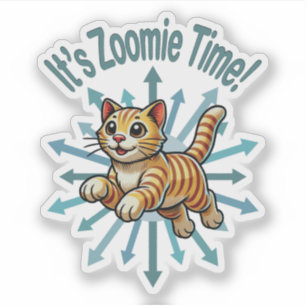 Es ist Zoomie Time Tiger Cat Aufkleber