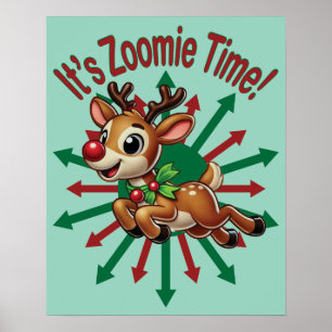 "Es ist Zoomie Time! Weihnachtsmann Poster
