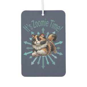 Es ist Zoomie Zeit Calico Katze Autolufterfrischer