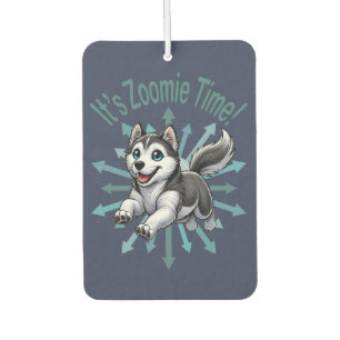 Es ist Zoomie Zeit Husky Autolufterfrischer