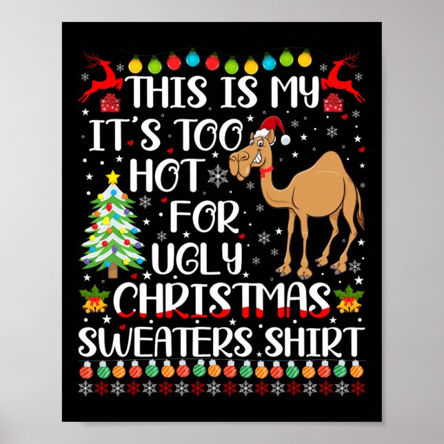 Es ist zu heiß für hässliche Weihnachtssüßer Camel Poster (Vorne)