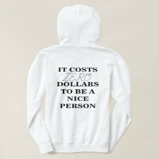 ES KOSTET $0, EIN SCHÖNER PERSON-Hoodie ZU SEIN Hoodie