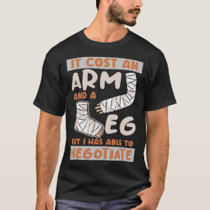 Es kostete einen Arm und eine undichte Operation E T-Shirt