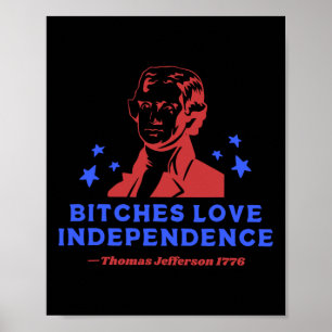 Es Liebe Unabhängigkeit Funny 4. Juli Thomas Jeff Poster
