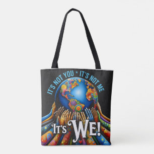 Es liegt nicht an dir, sondern an uns – Unity Glob Tasche