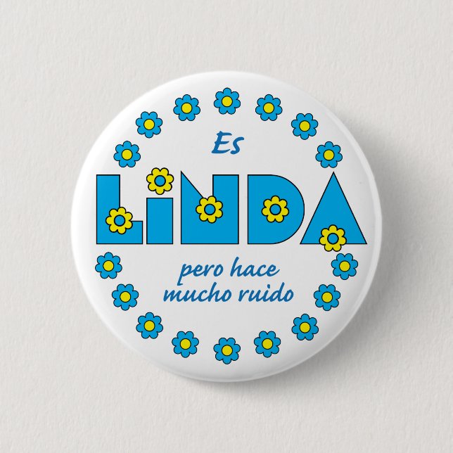 Es Linda, pero Button (Vorderseite)