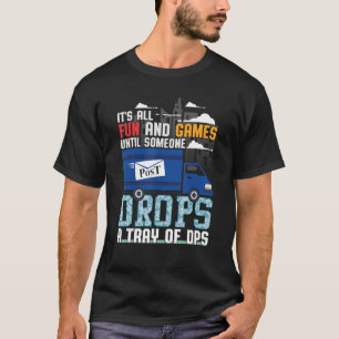 Es macht Spaß und Spiele, bis jemand ein Fach able T-Shirt