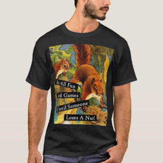 Es macht Spaß und Spiele, bis jemand eine Nase ver T-Shirt