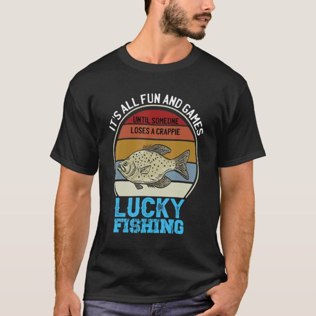 Es macht Spaß und Spiele, bis jemand einen Crapp v T-Shirt (Vorderseite)