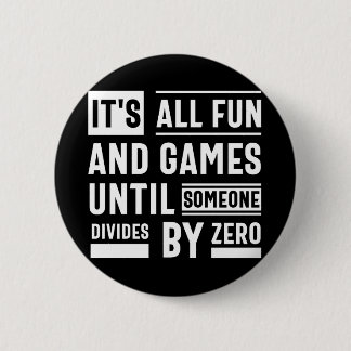 Es macht Spaß und Spiele, bis sich jemand durch ZE Button