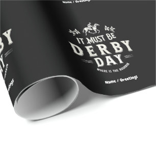 Es muss Derby Day Nice Hat, wo Bourbon ist Geschenkpapier