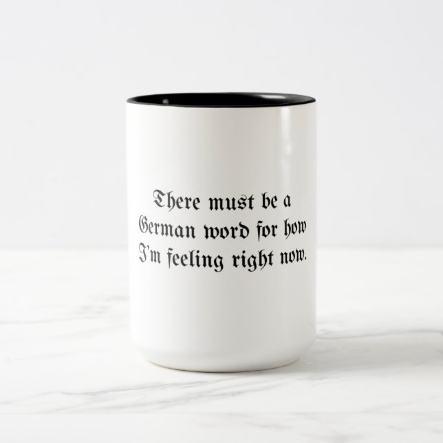 Es muss ein deutsches Wort geben Zweifarbige Tasse (Mittel)