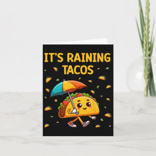 Es regnet Tacos Funny Taco Liebhaber Kinder Girls  Karte