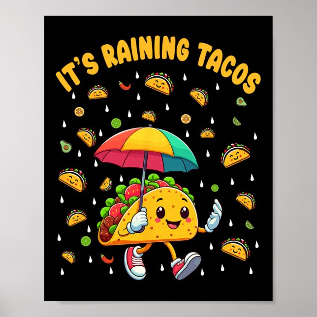 Es regnet Tacos Funny Taco Liebhaber Kinder Girls  Poster (Vorne)