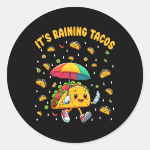 Es regnet Tacos Funny Taco Liebhaber Kinder Girls Runder Aufkleber