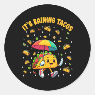 Es regnet Tacos Funny Taco Liebhaber Kinder Girls Runder Aufkleber