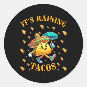 Es regnet Tacos Funny Taco Liebhaber Kinder Girls  Runder Aufkleber