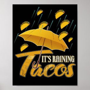 Es regnet Tacos Poster