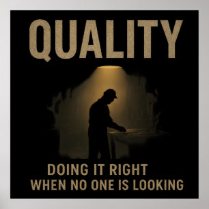 Es richtig machen - Motivation für Qualitätsingeni Poster