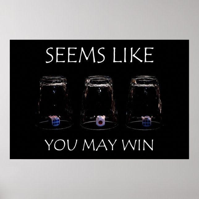 Es scheint, als würdest du gewinnen poster (Vorne)