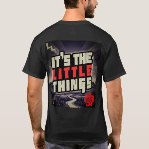 Es sind die kleinen Dinge Doppeltes T-Shirt
