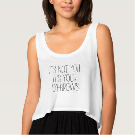 Es sind Ihre Augenbrauen T-Shirt