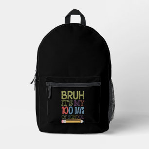 Es sind meine 100 Schultage lustiger 100. Tag  Bedruckter Rucksack