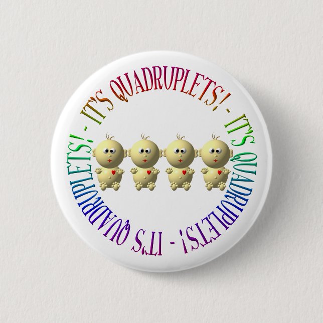 Es sind Vierlinge! Button (Vorderseite)