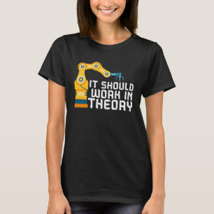 Es sollte in der Theorie funktionieren Künstliche T-Shirt