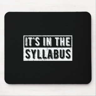 Es steht im Lehrplan Mousepad
