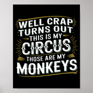 Es stellt sich heraus, dass dies mein Zirkus ist, Poster