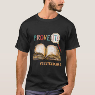 Es Text Evidence Funny Test Day Geschenke für Lehr T-Shirt