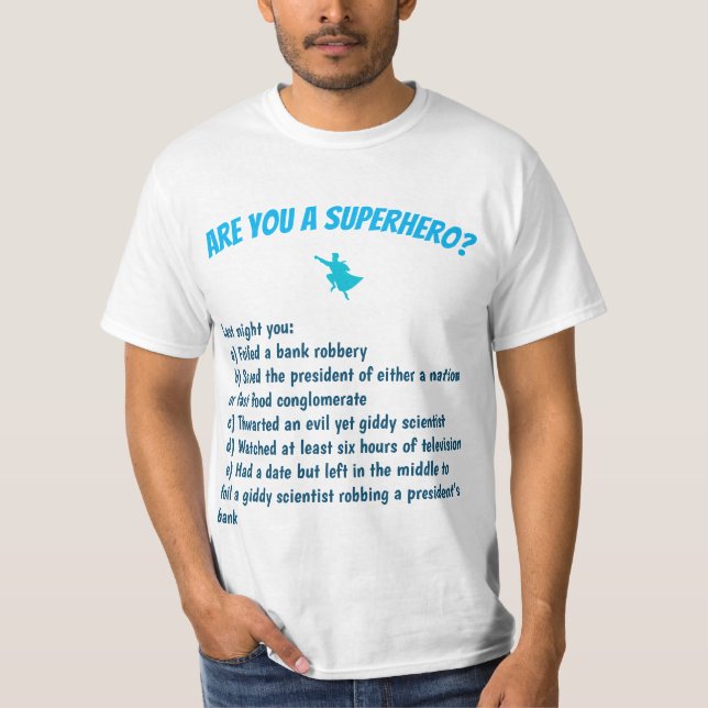 Es-tu un super-héros ? T-shirts (Devant)