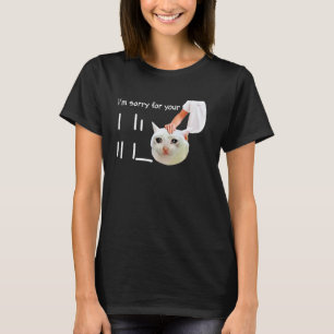 Es Tut Mir Leid Fuer Deinen Verlust Katze Weint T-Shirt